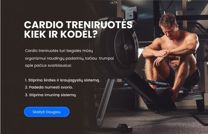 Cardio treniruokliai kiek ir kodel